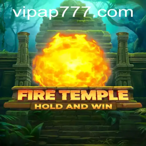 Exploring the Enigmatic World of FireTemple and the Mystery of AP777